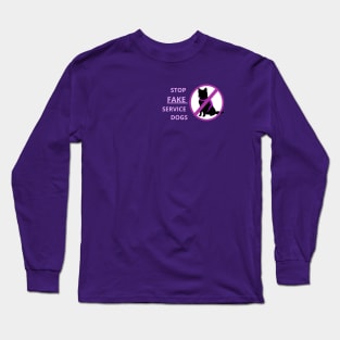 Fake Service Dog Warning Long Sleeve T-Shirt